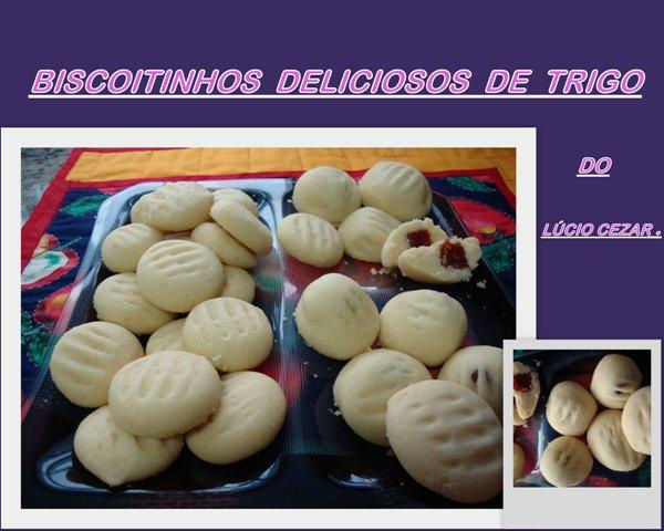 Biscoitinhos deliciosos de trigo do Lúcio Cezar