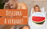 Viagra natural? Nutricionista explica relação da melancia com a impotência sexual