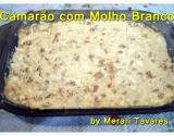 Camarão com molho branco