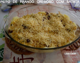 Peito de frango cremoso com batata do Lúcio Cezar