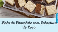 Bolo de chocolate com cobertura de coco