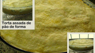 Torta assada de pão de fôrma recheada com creme de milho e frango