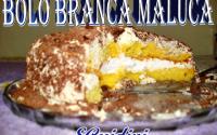 Bolo branca maluca