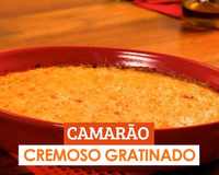 Camarão cremoso gratinado