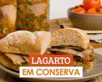 Lagarto em conserva com vinagrete (para comer com pão)