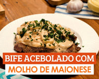 Bife acebolado com molho de maionese