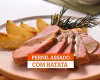 Pernil assado com batata