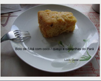 Bolo de fubá com coco,queijo parmesão e castanhas-do-pará