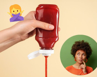 Com quantos anos você descobriu que é assim que se usa a bisnaga de ketchup e mostarda?