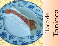 Tapioca de taco's do chef Duzão