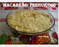 Macarrão preguiçoso do Lúcio Cezar
