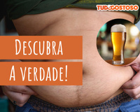 Cerveja dá barriga? Nutri explica se a bebida engorda e causa gordura abdominal
