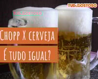 Chopp X cerveja: um detalhe faz toda a diferença no sabor. Saiba qual é!