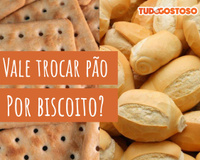 Tá pagando de saudável comendo biscoito água e sal? Entenda por que é melhor comer pão francês