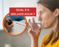 Já ouviu falar em água ruim? Saiba escolher a melhor água para beber