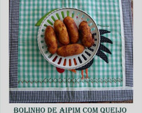 Bolinho de aipim com queijo e recheado