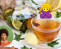 Com quantos anos você descobriu que o chá que você bebe não é chá de verdade?