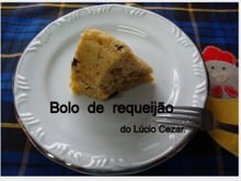 Bolo de requeijão do Lúcio Cézar