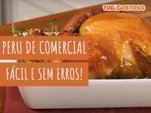 Receita de peru de comercial: aprenda como fazer a ave perfeita igual da televisão