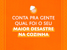 Desastres na cozinha: confira as histórias dos leitores do TudoGostoso