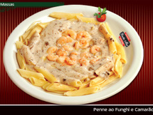 Penne ao Funghi e Camarão (receita cedida pela Risotto Mix)