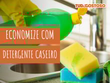 Como fazer detergente caseiro: o segredo para economizar na limpeza da sua casa