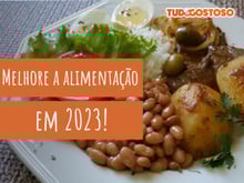 Inclua esses alimentos na sua dieta e garanta mais saúde em 2023. Confira a lista! 