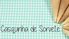 Casquinha de sorvete