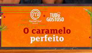 O caramelo perfeito