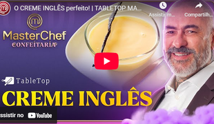 O CREME INGLÊS perfeito! | TABLETOP MASTERCHEF CONFEITARIA