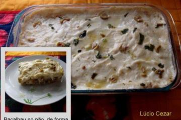 Bacalhau no pão de fôrma ao forno do Lúcio Cezar