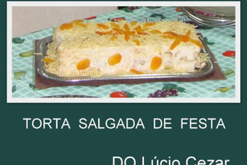 Torta salgada de festa do Lúcio Cezar