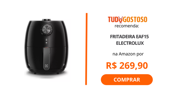 Oferta relâmpago! A fritadeira elétrica da Electrolux está com mais de R$ 100 de desconto!