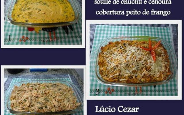 Souflé de chuchu com cenoura e cobertura de peito de frango