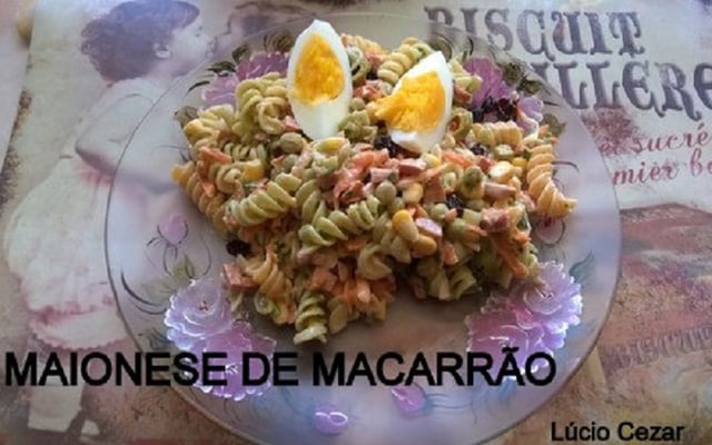 Maionese de macarrão, delícia para o verão do Lúcio Cezar