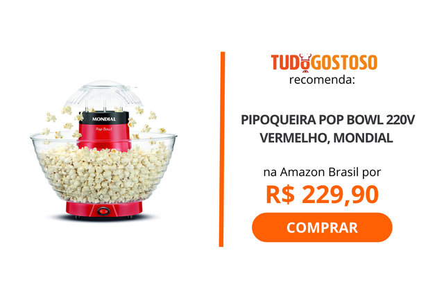 Pipoqueira elétrica, panela de pipoca ou micro-ondas? Saiba as vantagens e desvantagens de cada uma delas