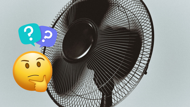 “Geralmente é direcionado para você, mas mudando um pouco a posição...": com quantos anos você aprendeu a usar o ventilador do jeito certo?